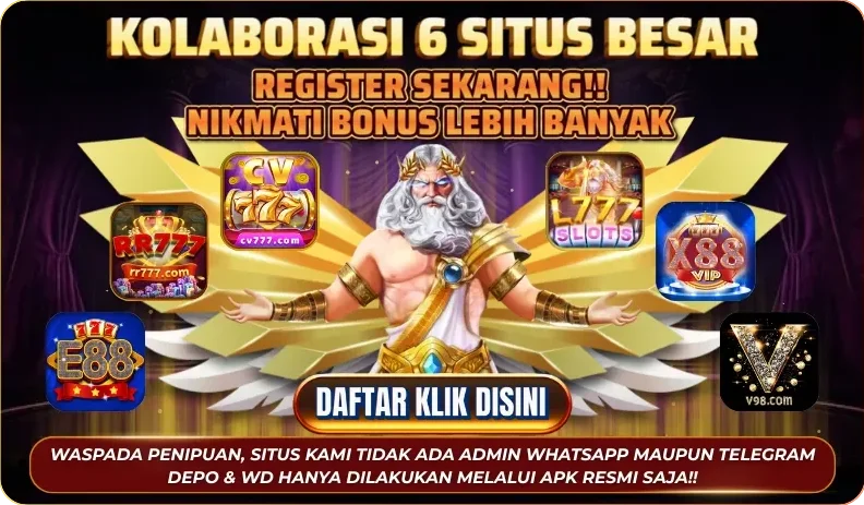 KOLABORASI 6 SITUS BESAR - REGISTER SEKARANG!! NIKMATI BONUS LEBIH BANYAK